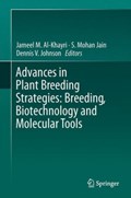 Advances in Plant Breeding Strategies: Breeding, Biotechnology and Molecular Tools | auteur onbekend | 