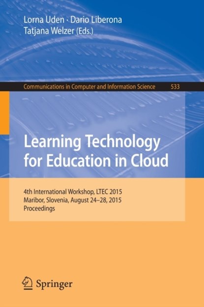 Learning Technology for Education in Cloud, niet bekend - Paperback - 9783319226286