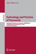 Technology and Practice of Passwords | Stig F. Mjolsnes | 