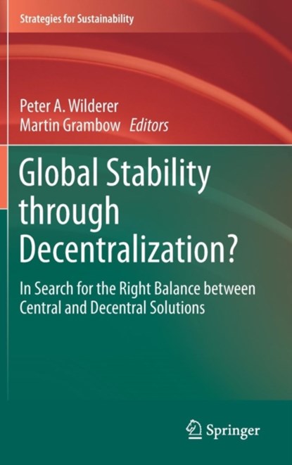 Global Stability through Decentralization?, niet bekend - Gebonden - 9783319243566