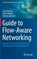 Guide to Flow-Aware Networking, niet bekend - Gebonden - 9783319249735