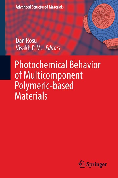 Photochemical Behavior of Multicomponent Polymeric-based Materials, niet bekend - Gebonden - 9783319251943