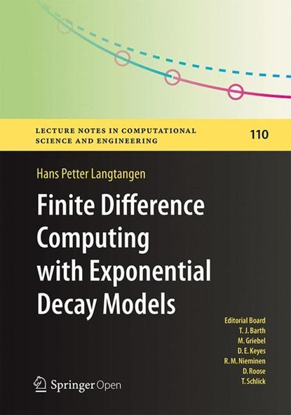 Finite Difference Computing with Exponential Decay Models, Hans Petter Langtangen - Gebonden - 9783319294384