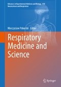 Respiratory Medicine and Science | Mieczyslaw Pokorski | 