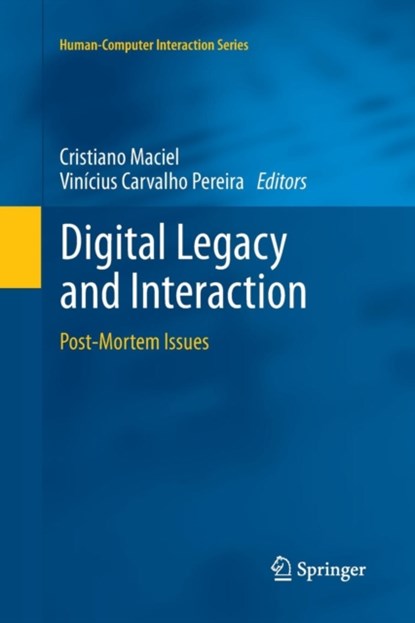 Digital Legacy and Interaction, niet bekend - Paperback - 9783319346724