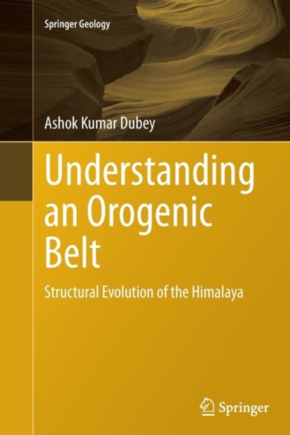 Understanding an Orogenic Belt, niet bekend - Paperback - 9783319358949