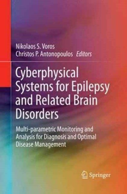 Cyberphysical Systems for Epilepsy and Related Brain Disorders, niet bekend - Paperback - 9783319361796
