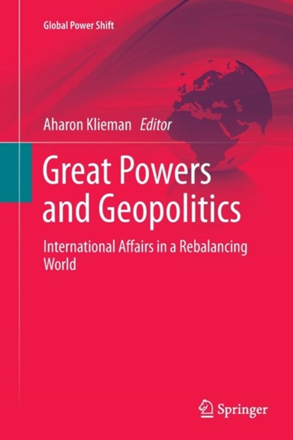 Great Powers and Geopolitics, niet bekend - Paperback - 9783319362502