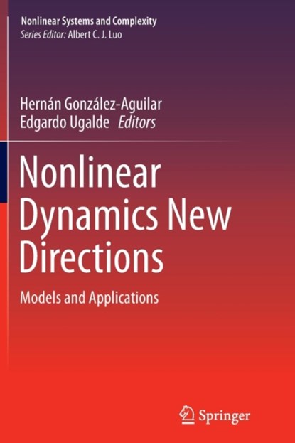 Nonlinear Dynamics New Directions, niet bekend - Paperback - 9783319362588