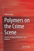 Polymers on the Crime Scene | Valerio Causin | 