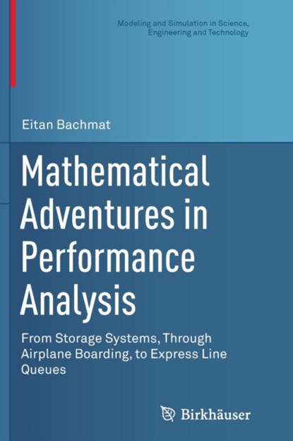 Mathematical Adventures in Performance Analysis, niet bekend - Paperback - 9783319377056