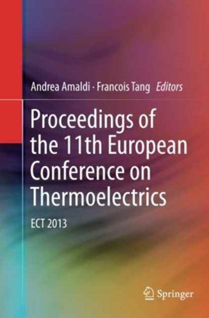 Proceedings of the 11th European Conference on Thermoelectrics, niet bekend - Paperback - 9783319380117