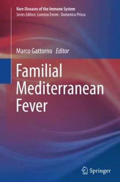 Familial Mediterranean Fever, niet bekend - Paperback - 9783319382524
