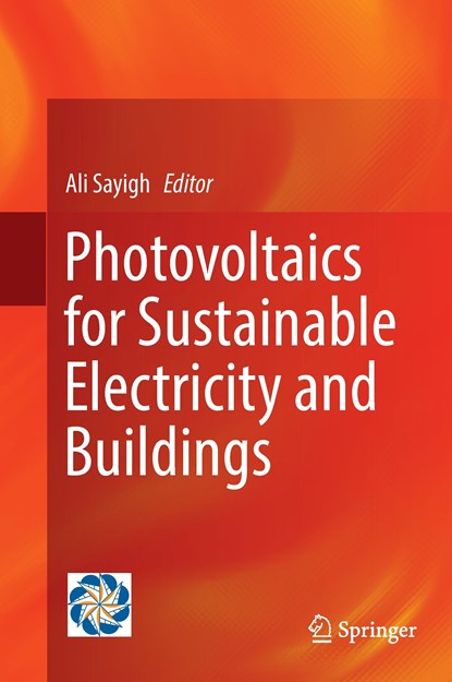 Photovoltaics for Sustainable Electricity and Buildings, niet bekend - Gebonden - 9783319392783