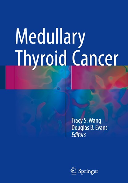 Medullary Thyroid Cancer, niet bekend - Gebonden - 9783319394107