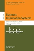 Business Information Systems | Witold Abramowicz ; Rainer Alt ; Bogdan Franczyk | 