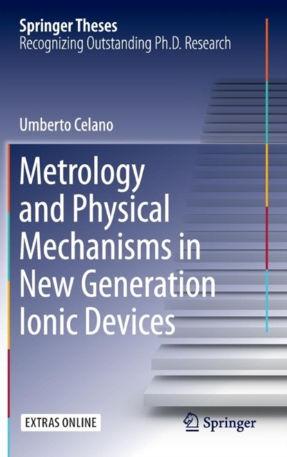 Metrology and Physical Mechanisms in New Generation Ionic Devices, niet bekend - Gebonden - 9783319395302