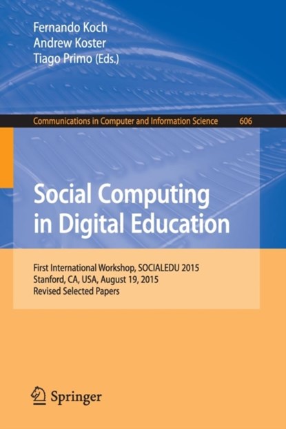 Social Computing in Digital Education, niet bekend - Paperback - 9783319396712