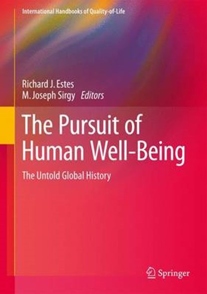 The Pursuit of Human Well-Being, niet bekend - Paperback - 9783319416410