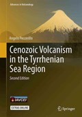 Cenozoic Volcanism in the Tyrrhenian Sea Region | Angelo Peccerillo | 