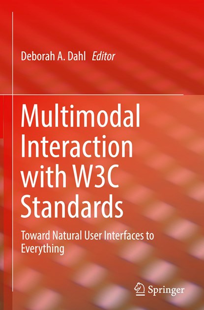 Multimodal Interaction with W3C Standards, niet bekend - Gebonden - 9783319428147