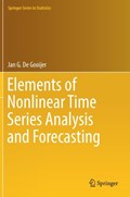 Elements of Nonlinear Time Series Analysis and Forecasting | Jan G. De Gooijer | 