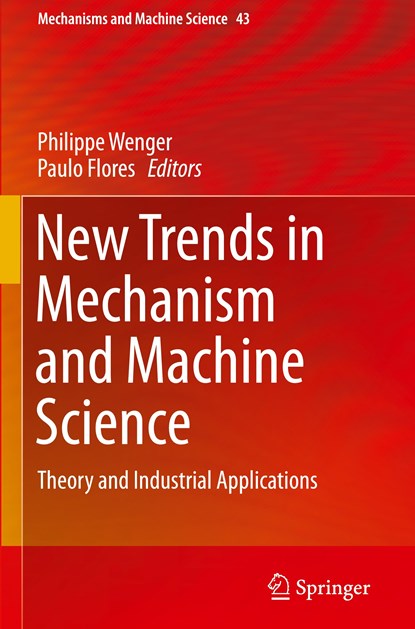 New Trends in Mechanism and Machine Science, niet bekend - Gebonden - 9783319441559