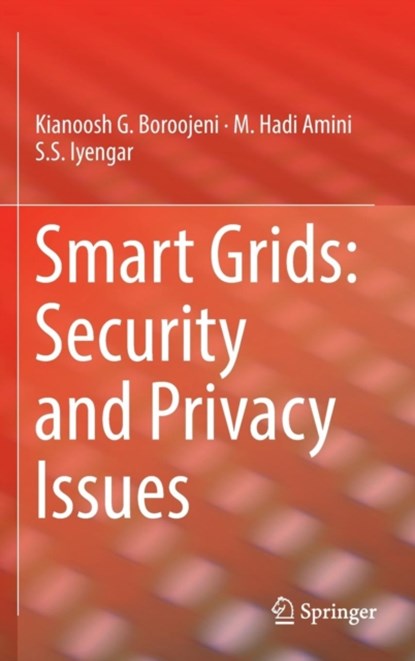 Smart Grids: Security and Privacy Issues, niet bekend - Gebonden - 9783319450490