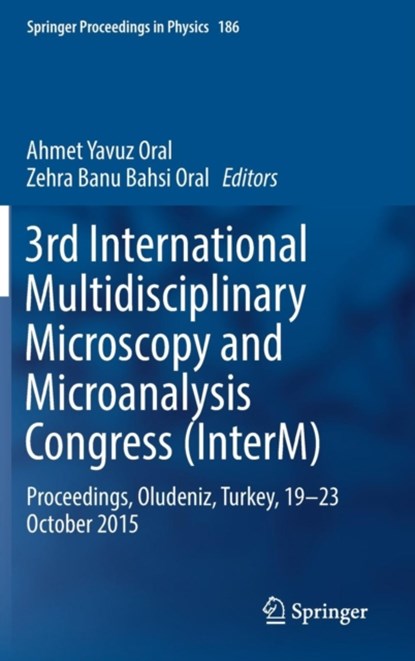 3rd International Multidisciplinary Microscopy and Microanalysis Congress (InterM), niet bekend - Gebonden - 9783319466002