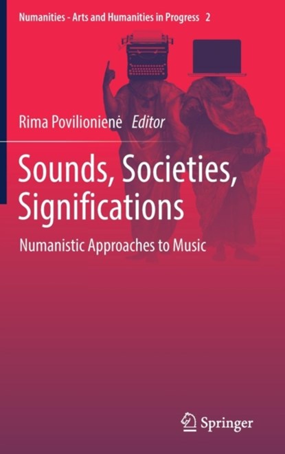 Sounds, Societies, Significations, niet bekend - Gebonden - 9783319470597
