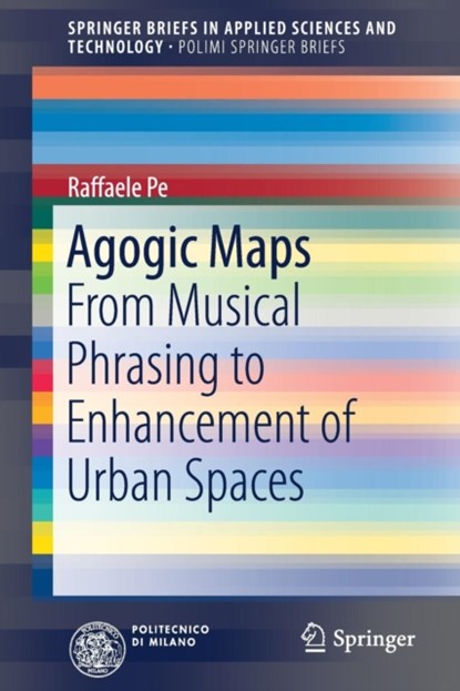 Agogic Maps, Raffaele Pe - Paperback - 9783319483047