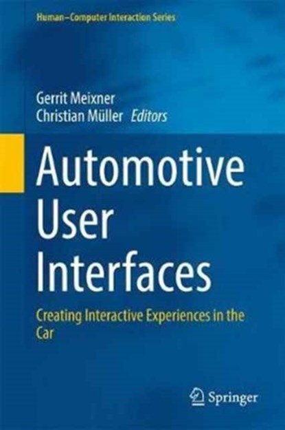 Automotive User Interfaces, niet bekend - Gebonden - 9783319494470