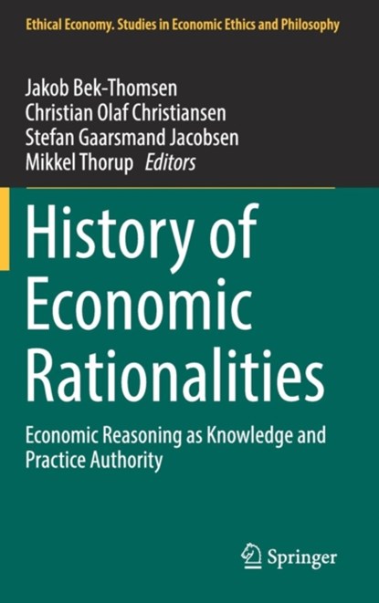 History of Economic Rationalities, niet bekend - Gebonden - 9783319528144