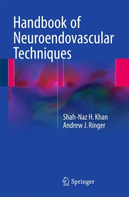 Handbook of Neuroendovascular Techniques, niet bekend - Paperback - 9783319529349