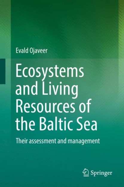 Ecosystems and Living Resources of the Baltic Sea, niet bekend - Gebonden - 9783319530093