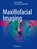 Maxillofacial Imaging, Tore A. Larheim ; Per-Lennart A. Westesson - Gebonden - 9783319533179