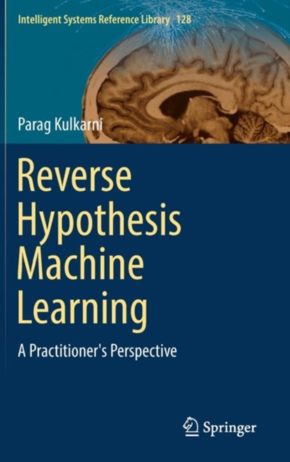 Reverse Hypothesis Machine Learning, niet bekend - Gebonden - 9783319553115