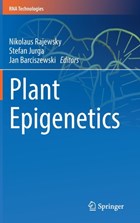 Plant Epigenetics | Nikolaus Rajewsky ; Stefan Jurga ; Jan Barciszewski | 