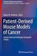Patient-Derived Mouse Models of Cancer | Robert M. Hoffman | 