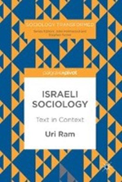 Israeli Sociology, RAM,  Uri - Gebonden - 9783319593265