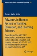 Advances in Human Factors in Training, Education, and Learning Sciences | Terence Andre | 