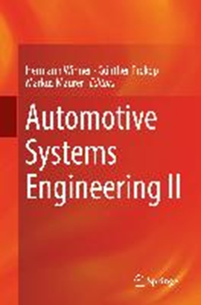 Automotive Systems Engineering II, WINNER,  Hermann ; Prokop, Gunther ; Maurer, Markus - Gebonden - 9783319616056