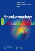 Neurolaryngology | Christian Sittel ; Orlando Guntinas-Lichius | 