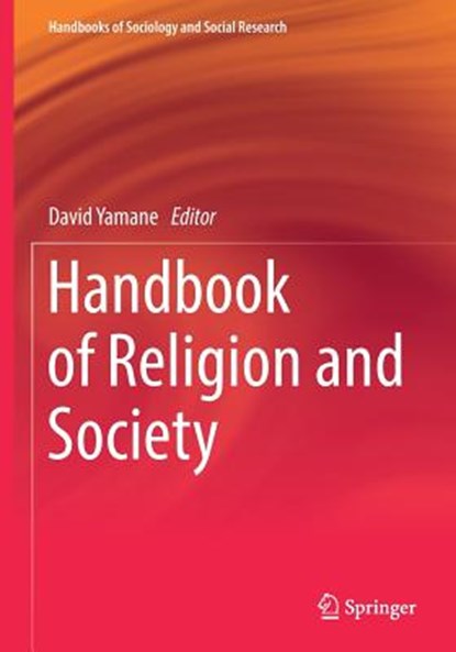 Handbook of Religion and Society, YAMANE,  David - Paperback - 9783319618166