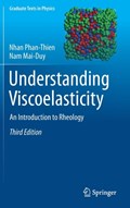 Understanding Viscoelasticity | Nhan Phan-Thien ; Nam Mai-Duy | 
