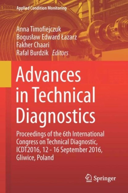 Advances in Technical Diagnostics, niet bekend - Gebonden - 9783319620411