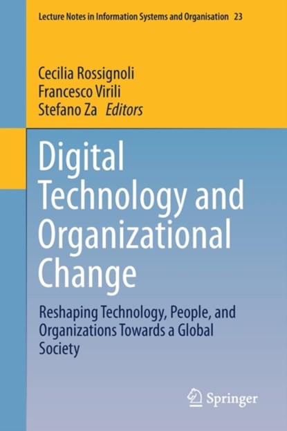 Digital Technology and Organizational Change, niet bekend - Paperback - 9783319620503