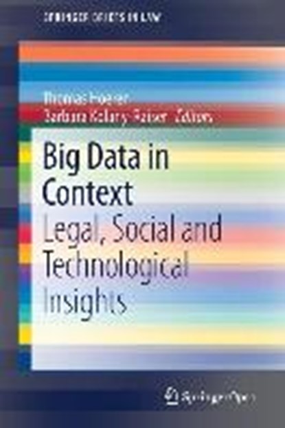 Big Data in Context, HOEREN,  Thomas ; Kolany-Raiser, Barbara - Paperback - 9783319624600