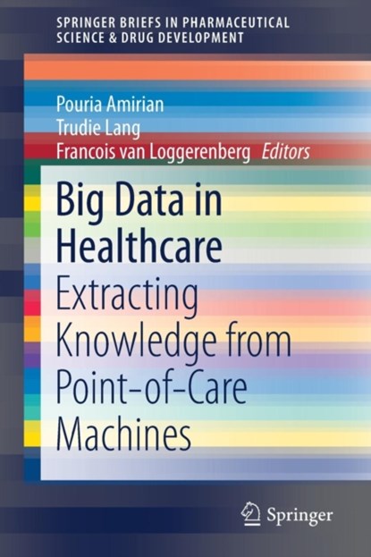 Big Data in Healthcare, niet bekend - Paperback - 9783319629889