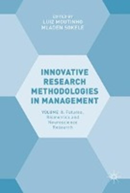 Innovative Research Methodologies in Management, MOUTINHO,  Luiz ; Sokele, Mladen - Gebonden - 9783319643991